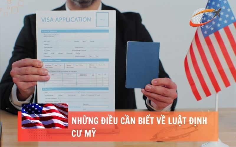 Những điều cần biết về luật định cư Mỹ - 1